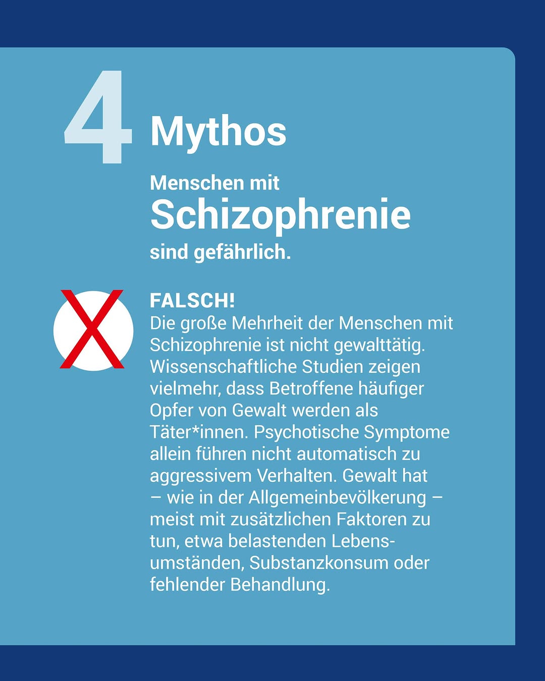 Mythos: Menschen mit Schizophrenie sind gefährlich.

Ein wichtiger Teil unserer&hellip;